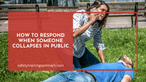 How to Respond When Someone Collapses