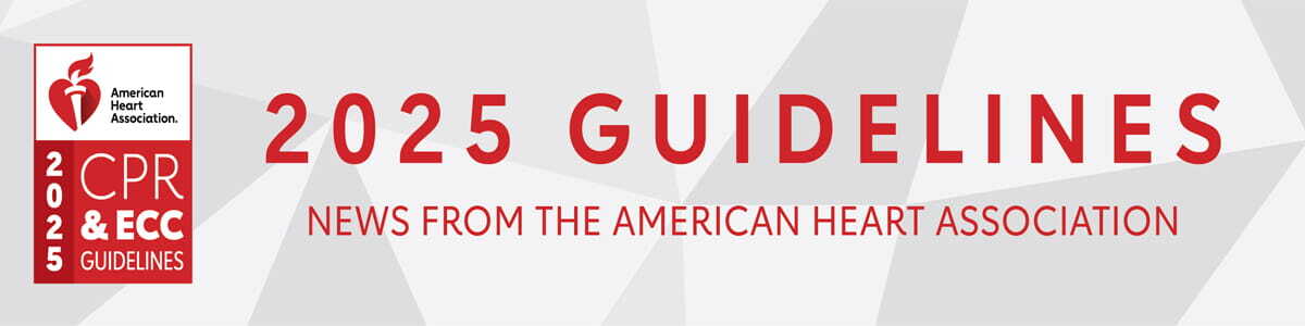 American Heart Association guidelines 2025