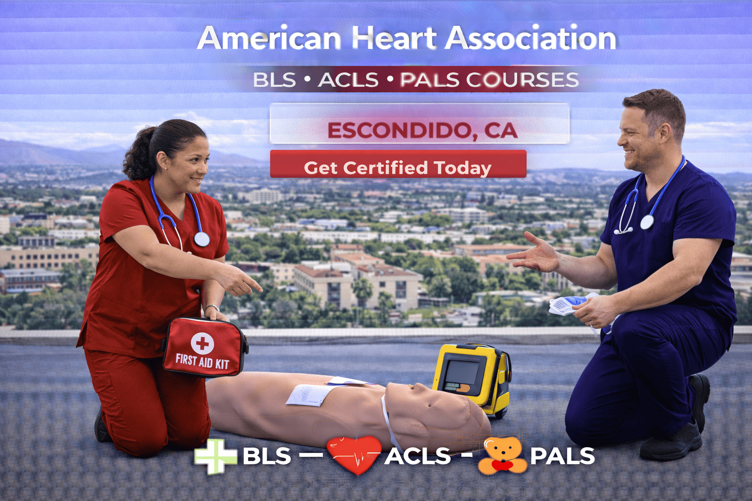 BLS, ACLS, PALS & CPR-First Aid Course in Escondido, CA