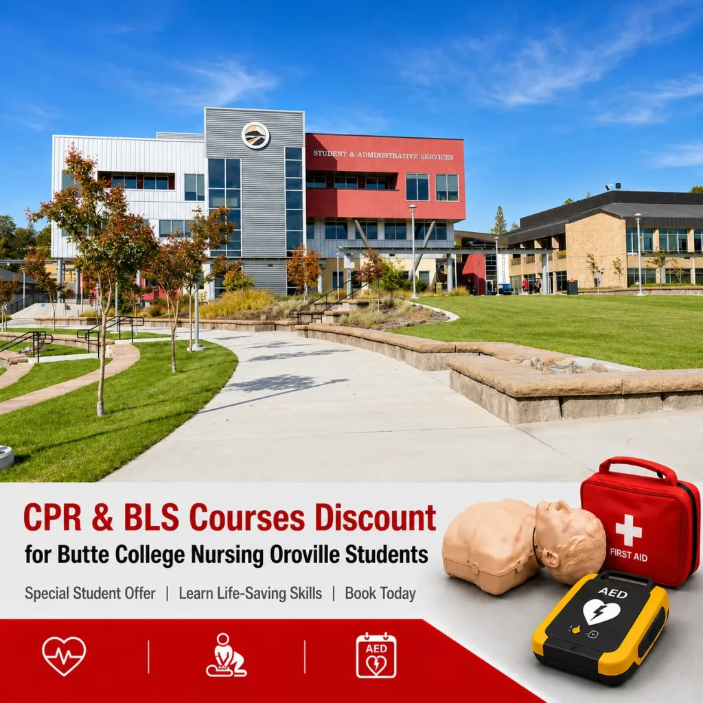 Butte College Nursing Oroville - Student Discount on CPR BLS Courses