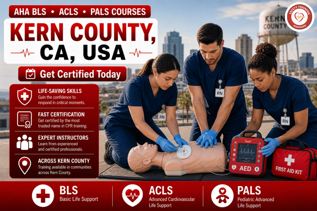 Kern County CPR & BLS Certification | ACLS PALS Training - Safety ...